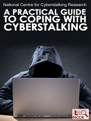 cover image of A Practical Guide to Coping with Cyberstalking